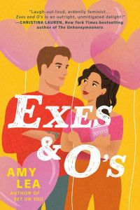 Amy Lea — Exes and O's