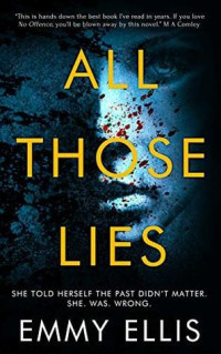 Emmy Ellis — All Those Lies