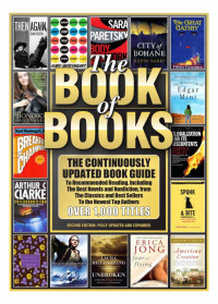 Les Krantz — THE BOOK OF BOOKS: The Continuously Updated Book Guide to Recommended Reading, Including the Best Novels and Nonfiction, from the Classics and Best Sellers