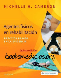 Michelle H. Cameron — Agentes físicos en rehabilitación