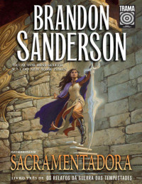 Brandon Sanderson — Sacramentadora