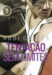 Abbi Glines — Tentação sem limites