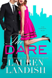 Lauren Landish — The Dare