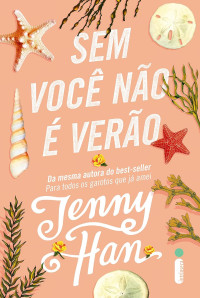 Jenny Han — Sem você não é verão