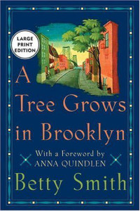 Betty Smith — A Tree Grows in Brooklyn
