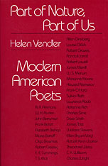 Helen Vendler — Part of Nature, Part of Us : Modern American Poets