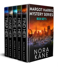 Nora Kane — Margot Harris Mystery Series Box Set 5 - Books