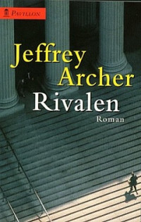 Archer, Jeffrey — Rivalen