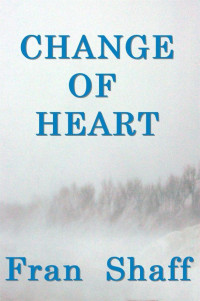 Fran Shaff — Change of Heart