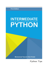 Muhammad Yasoob Ullah Khalid — intermediate python