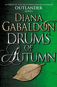 Diana Gabaldon — Drums of Autumn