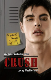 Lacey Weatherford — Crush
