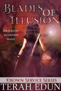 Terah Edun — Blades Of Illusion