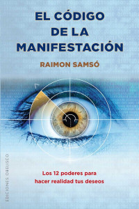 Raimon Samsó — El código de la manifestación