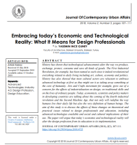 Dr. YASEMIN INCE GUNEY Faculty of Architecture, Balıkesir University, Balıkesir, Turkey E mail: yasemince.guney@gmail.com — Embracing today’s Economic and Technological Reality: What It Means for Design Professionals