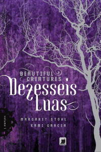 Margareth Stohl & Kami Garcia — Dezesseis Luas
