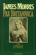 James Morris — Pax Britannica: Climax of an Empire (Volume 2 of British Trilogy)