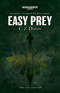 CZ Dunn — Easy Prey