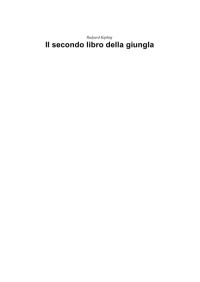 Rudyard Kipling [Kipling, Rudyard] — Il secondo libro della giungla
