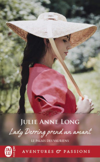 Long Julie Anne — Le Palais des vauriens - 1 - Lady Derring prend un amant