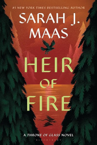 Sarah J. Maas — Heir of Fire