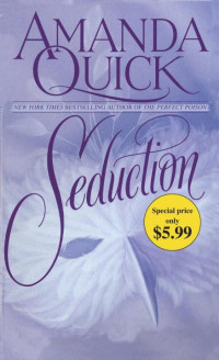 Amanda Quick — Seduction