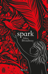 Alice Broadway [Broadway, Alice] — Spark