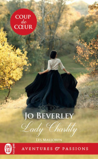 Jo Beverley — Les Malloren 1 - Lady Chastity - Jo Beverley