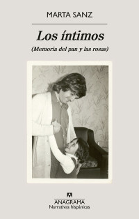 Marta Sanz — Los íntimos