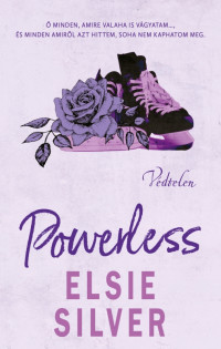Elsie Silver — Powerless – Védtelen