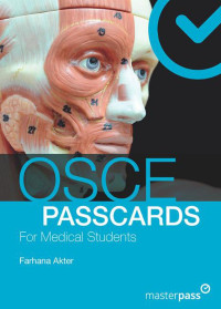 Farhana Akter — OSCE PASSCARDS For Medical Students