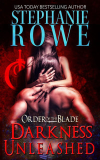 Stephanie Rowe [Rowe, Stephanie] — Darkness Unleashed
