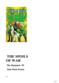 Foster, Alan Dean — Damned 3 - The Spoils of War