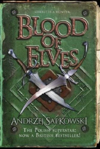  — Blood of Elves
