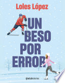 Loles López — Un beso por error
