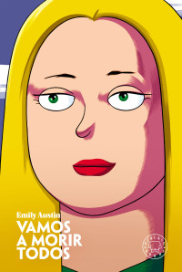 Emily Austin — Vamos a morir todos