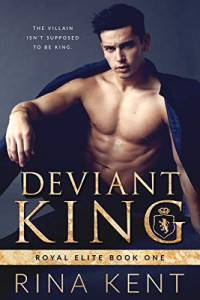 RINA KENT — Deviant King