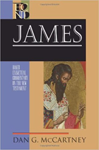 Dan G. McCartney — James (Baker Exegetical Commentary on the New Testament | BECNT)