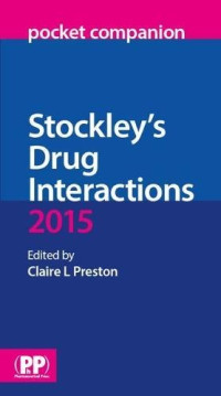 Claire L Preston — Stockley's Drug Interactions