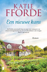 Katie Fforde — Een nieuwe kans
