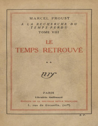 Marcel Proust — Le Temps retrouvé