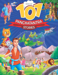 Dreamland Publications — 101 Panchatantra Stories with Moral (New Edition)