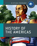 Tom Leppard, Yvonne Berliner, Alexis Mamaux, Mark Rogers, David Smith — History Of The Americas - Course Companion