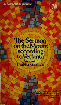 Swami Prabhavananda — The Sermon on the Mount According to Vedanta