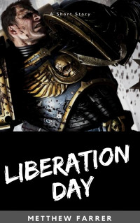 Matthew Farrer — Liberation Day