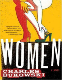 Charles Bukowski — Women