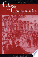 Alan Dawley — Class and Community : The Industrial Revolution in Lynn