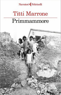 Titti Marrone — Primmammore