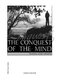 Ashish Raichur — The Conquest Of The Mind
