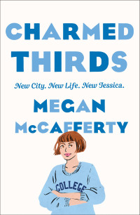 Megan McCafferty — Charmed Thirds
